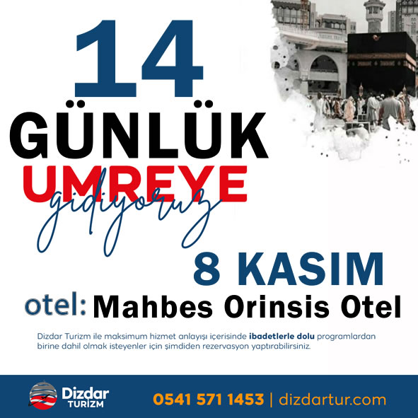 08 Kasım 14 Günlük Yakın Servisli Umre Programı