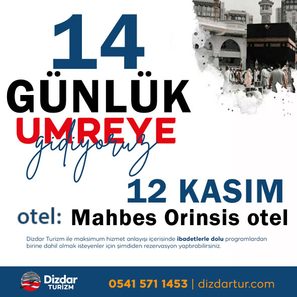 12 Kasım 14 Günlük Yakın Servisli Umre Programı