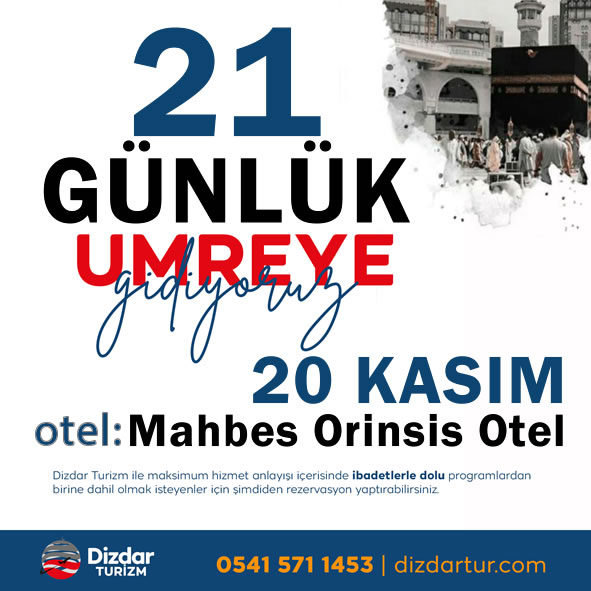 20 Kasım 21 Günlük Yakın Servisli Umre Programı