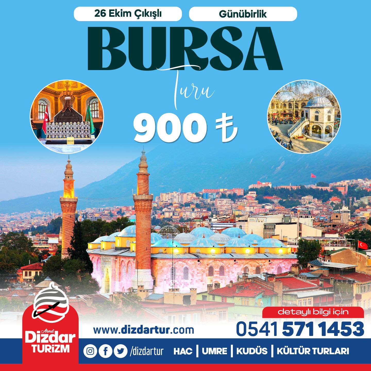 26 Ekim Çıkışlı Bursa Turu