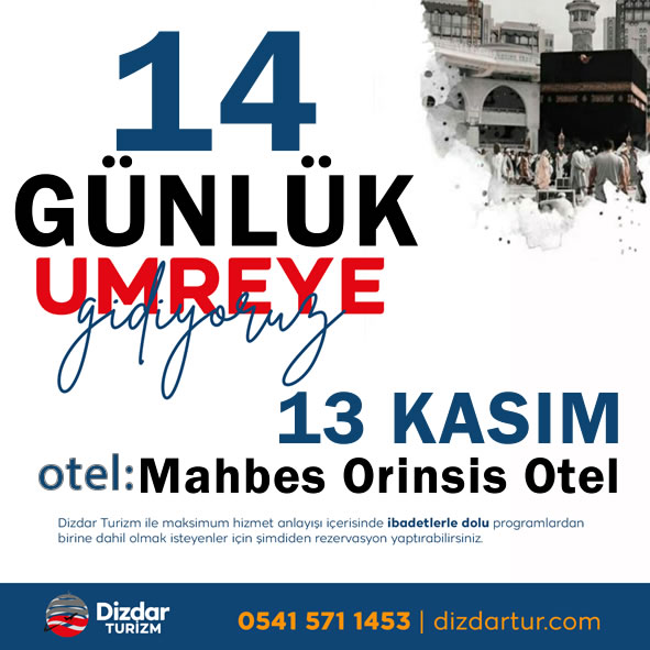 13 Kasım 14 Günlük Yakın Servisli Umre Programı